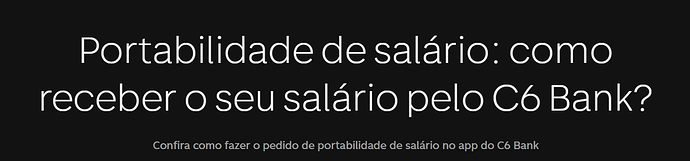 Como trazer meu salário para o C6?
