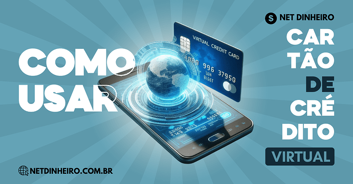 Como usar cartão de crédito virtual