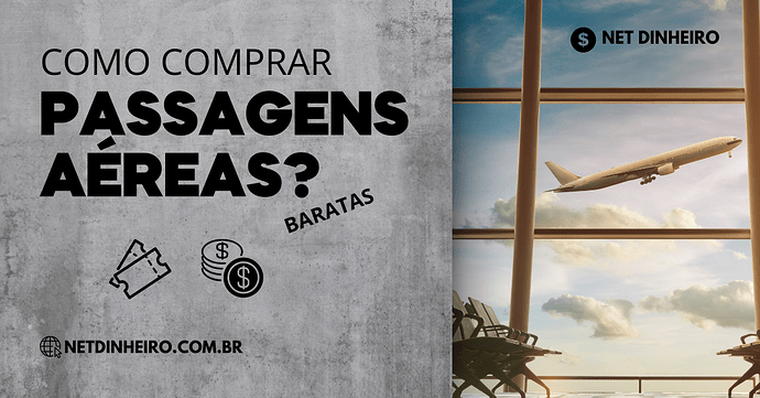 Como comprar passagens aéreas baratas