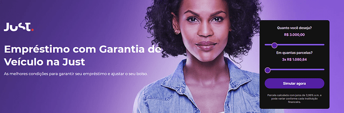 Empréstimo com garantia de veículo Just