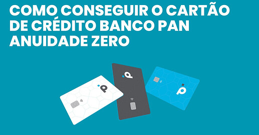 cartão de crédito do Banco Pan