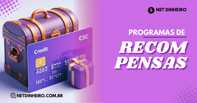 Cartões de crédito com benefícios e programas de recompensas