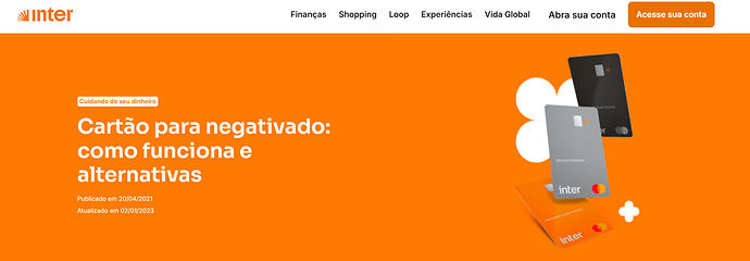 O Banco Inter libera crédito para negativados?